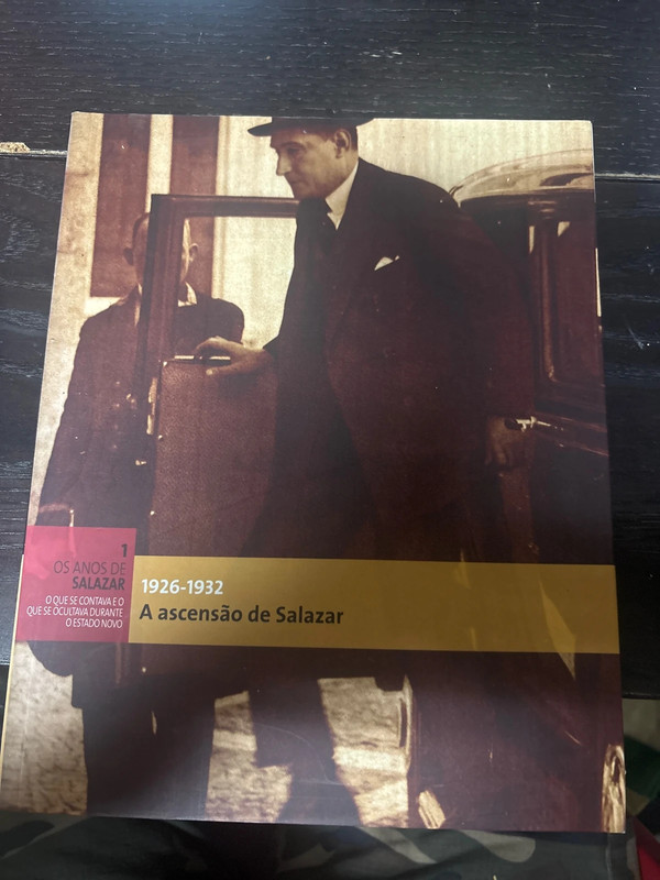 Livro "1926-1932 A ascensão de Salazar" Os Anos de Salazar Vol. 1