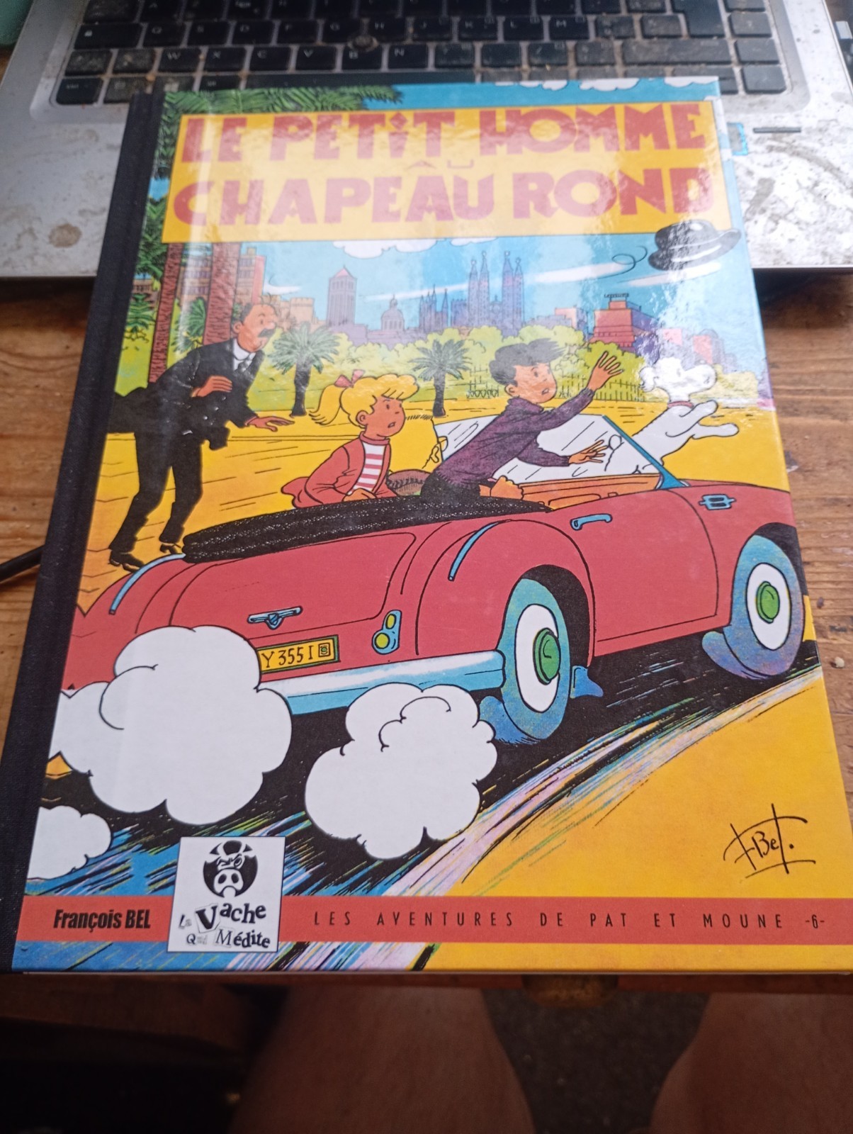 Le petit homme au chapeau rond PAT et MOUNE F. BEL la vache qui médite 2010