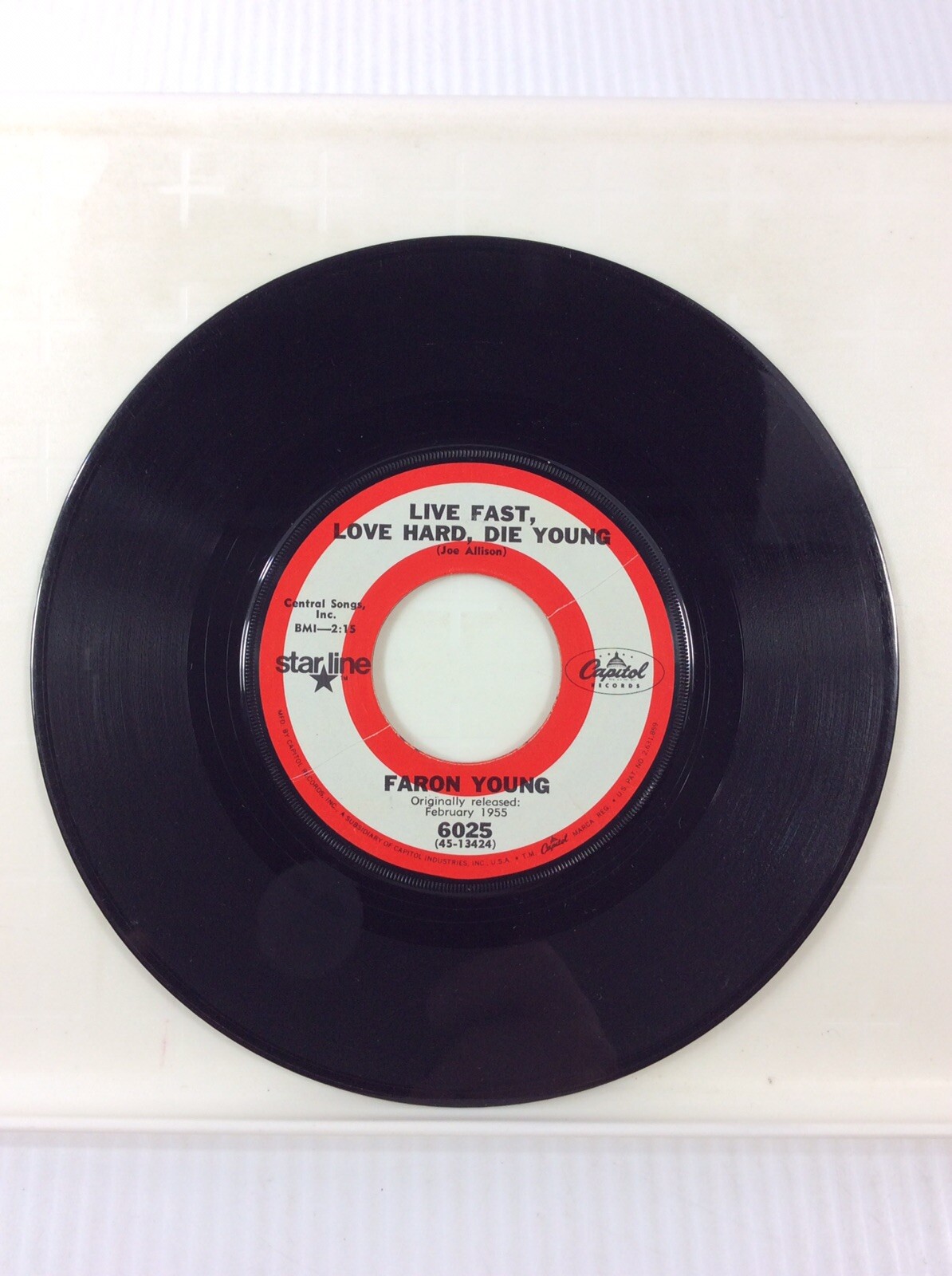 Faron Young 45 rpm Vinyl Record Live Fast Love Hard Die Young Capitol