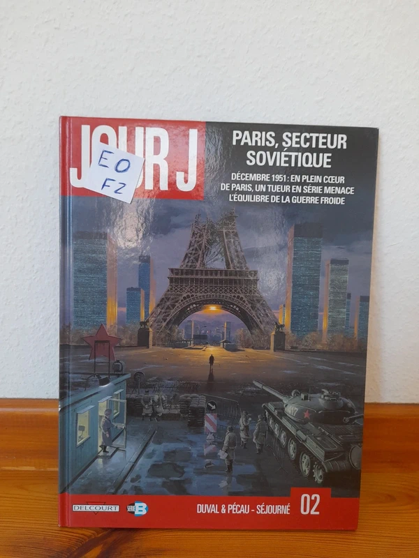 BD Jour J 2 Duval&Pécau Séjourné Delcourt RefFZ 2