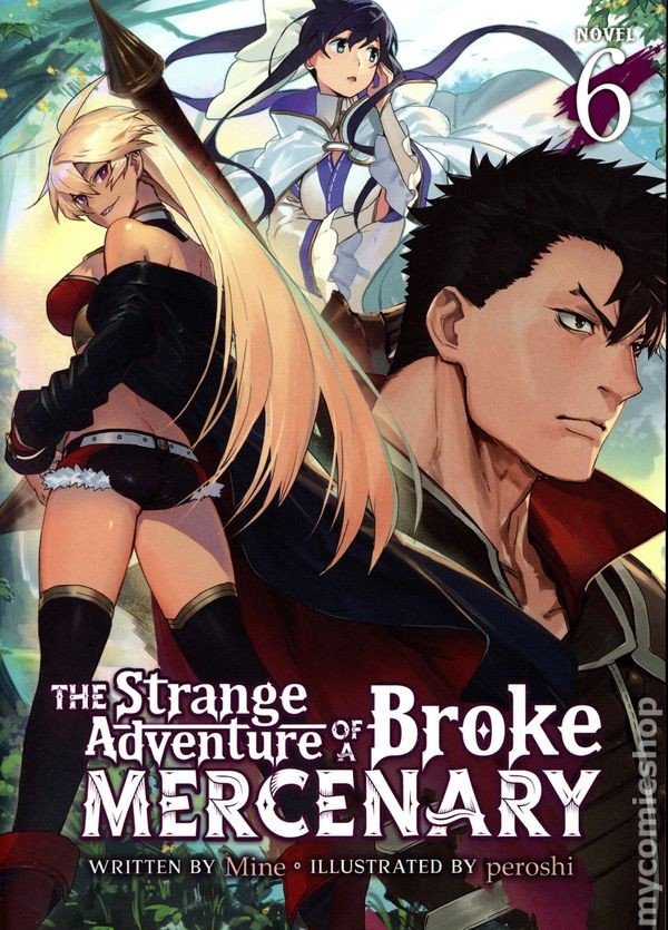 Strange Adventure of a Broke Mercenary SC A Light Novel #6-1ST NM 2022