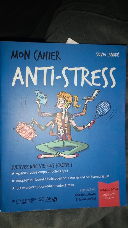 Mon cahier Anti-Stress