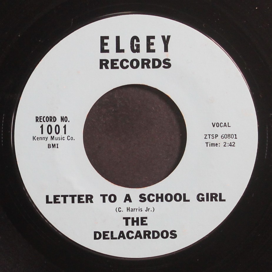 DELACARDOS: letter to a school girl / i'll never let you down ELGEY 7" Single