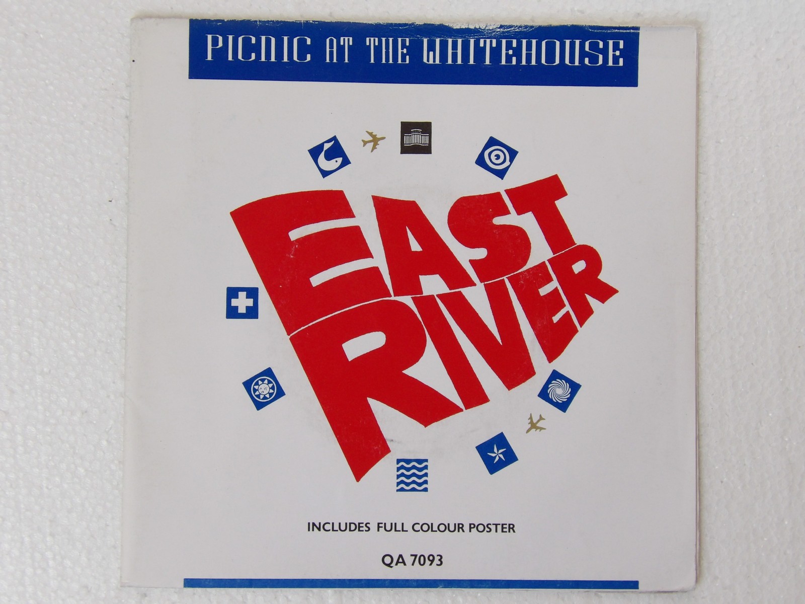 Picnic At The Whitehouse:  East River   1986  EX+ 7″ POSTER SLEEVE