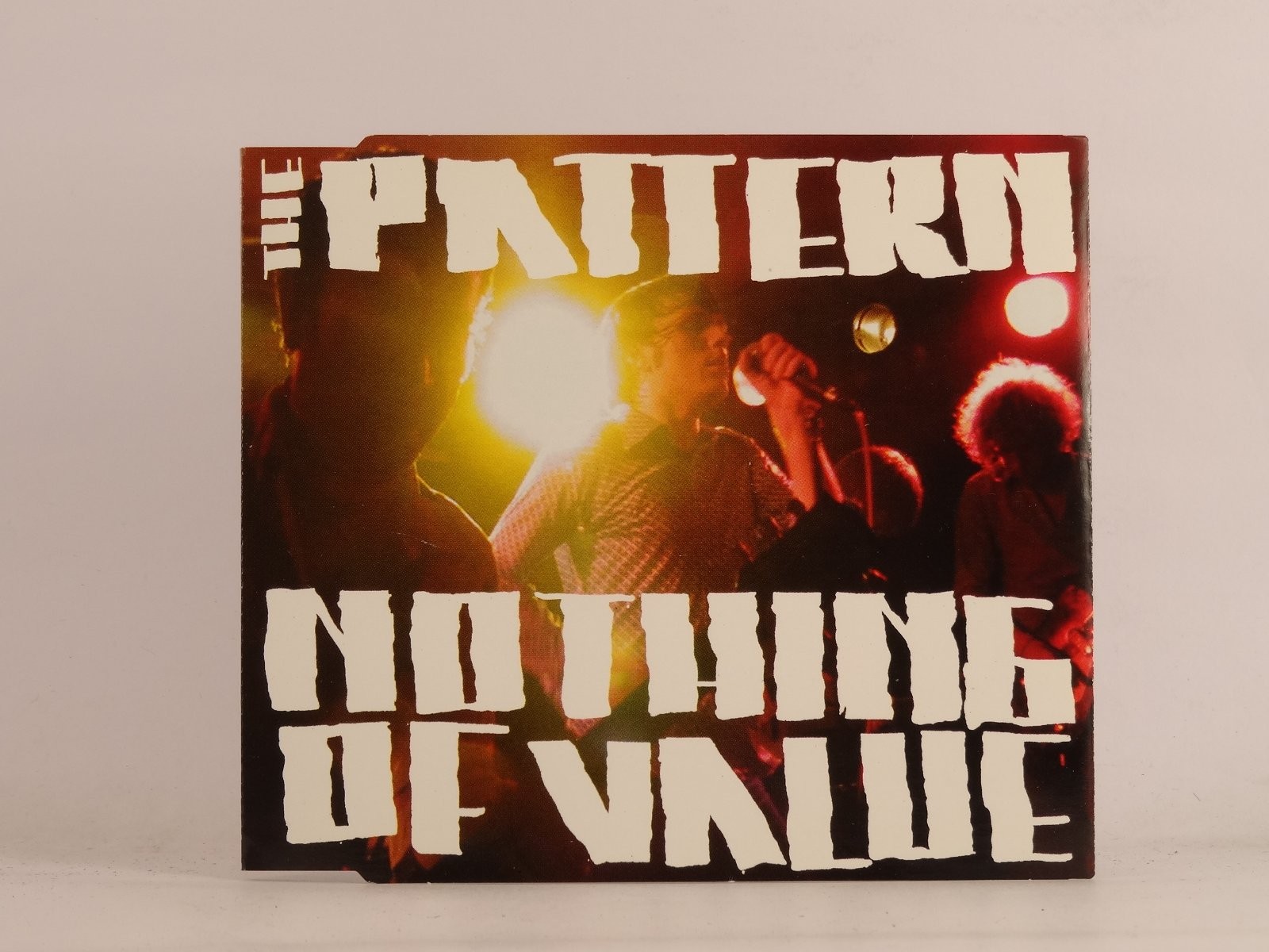THE PATTERN NOTHING OF VALUE (B76) 3 Track CD Single including Picture Sleeve WI