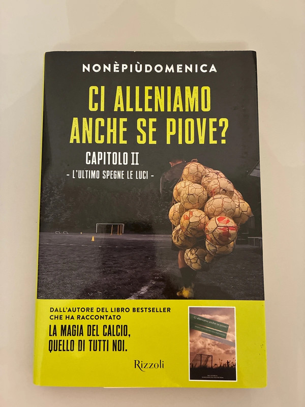 Non è più domenica - Ci alleniamo anche se piove? Capitolo II