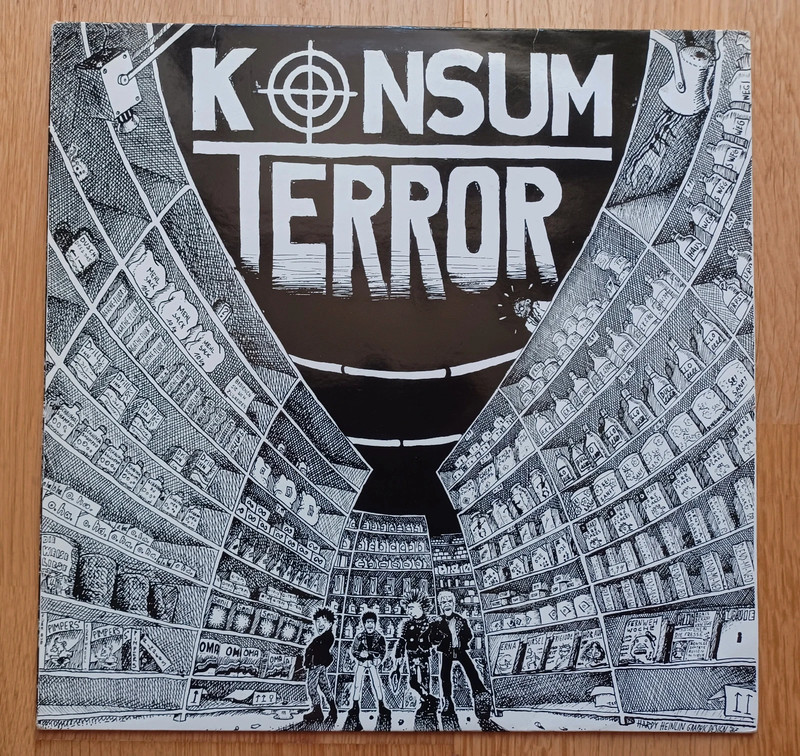 Konsum Terror Fahrt zur Hölle LP Punk