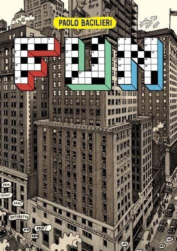DIVERTIMENTO: SPIE, PUZZLE SOLVER E UN SECOLO DI CRUCIVERBA di Paolo Bacilieri *NUOVO*