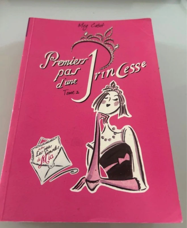 Premiers Pas d'une princesse, tome 2 - Meg Cabot
