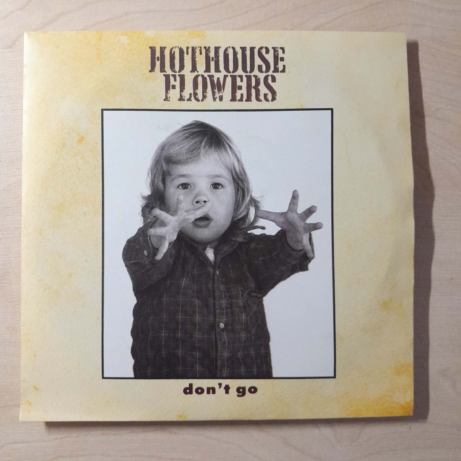 HOTHOUSE FLOWERS - DON'T GO - 1988 IRISH POP ROCK EX/EX VINYL 7"S c/w SAVED