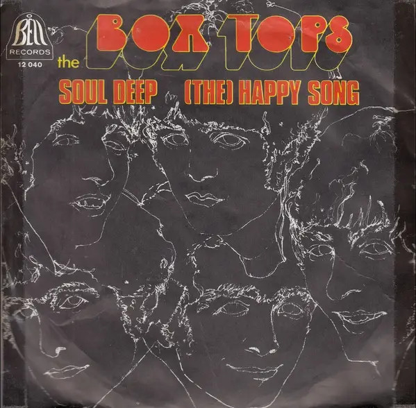 Box Tops Soul Deep / (The) Happy Song Singolo 7" 45 giri Bell Records EX