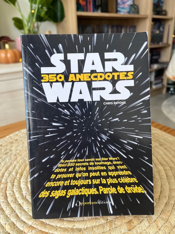 Star Wars 350 anecdotes