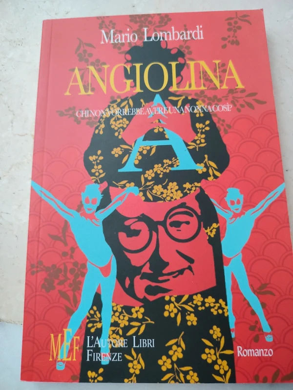 Libro "Angiolina" - Mario Lombardi (MEF L'Autore Libri Firenze)