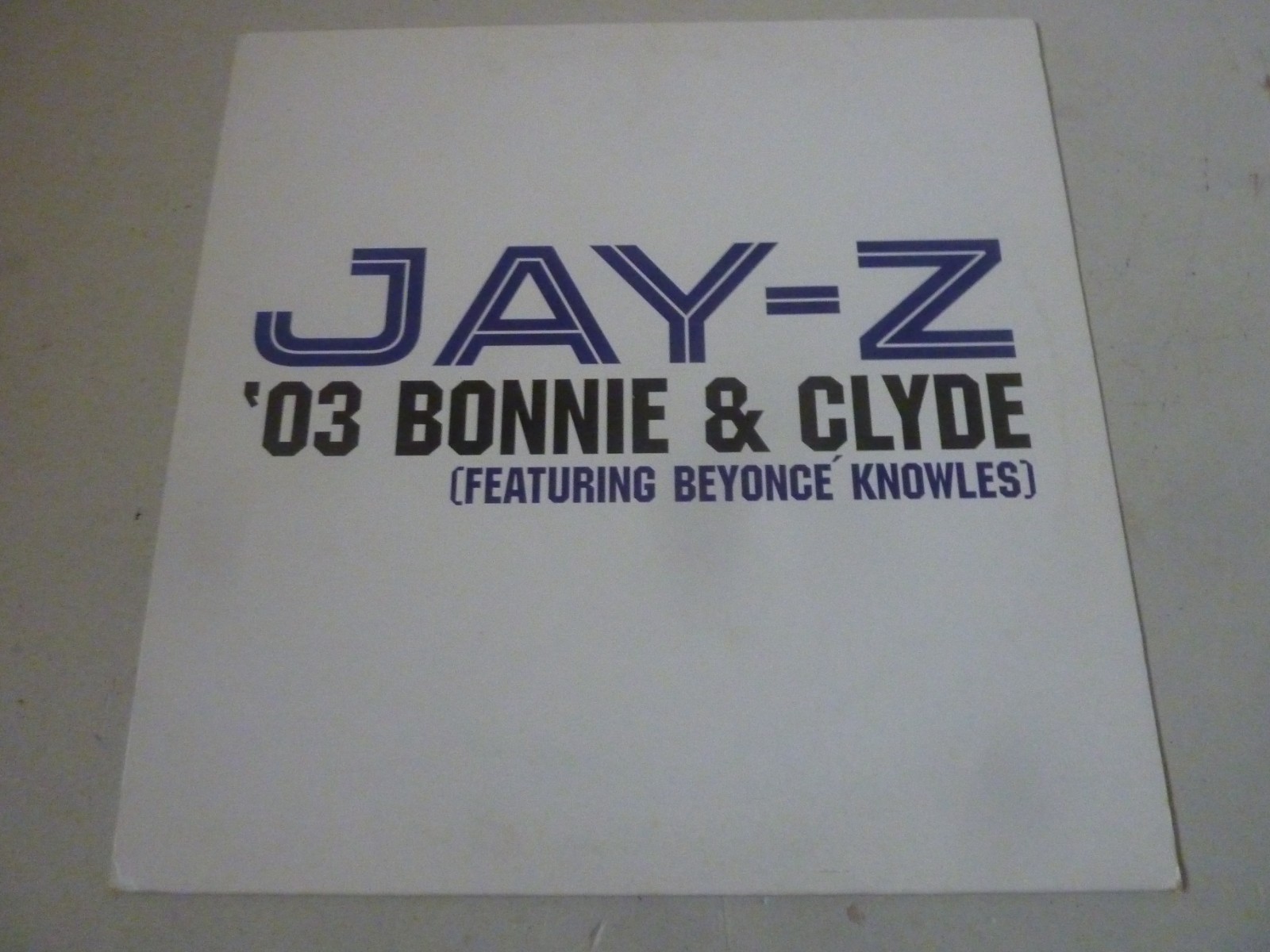 Jay-Z & Beyoncé '03 Bonnie & Clyde Vinyl Record 12" BONNIEDJ1 VG+ 2002