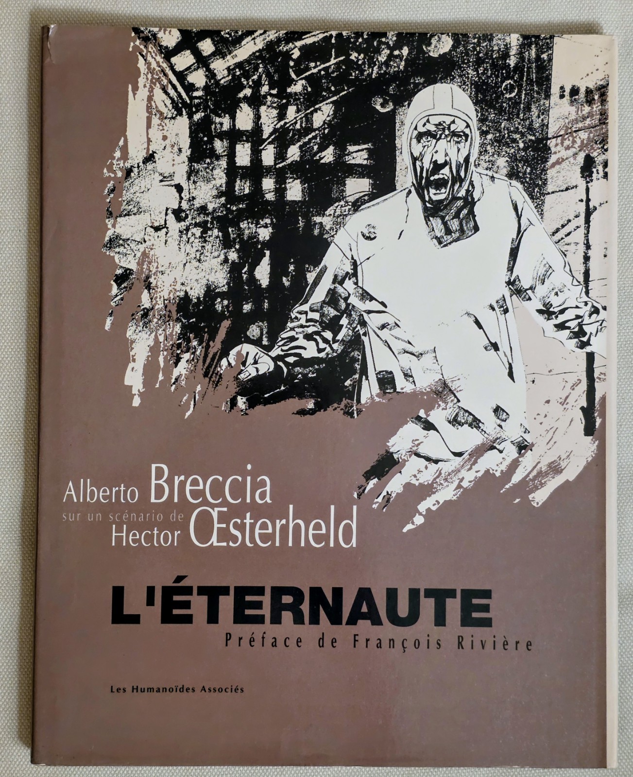 BD L'Éternaute -  Breccia & Oesterheld - Les Humanoïdes Associés 1993 (EO)