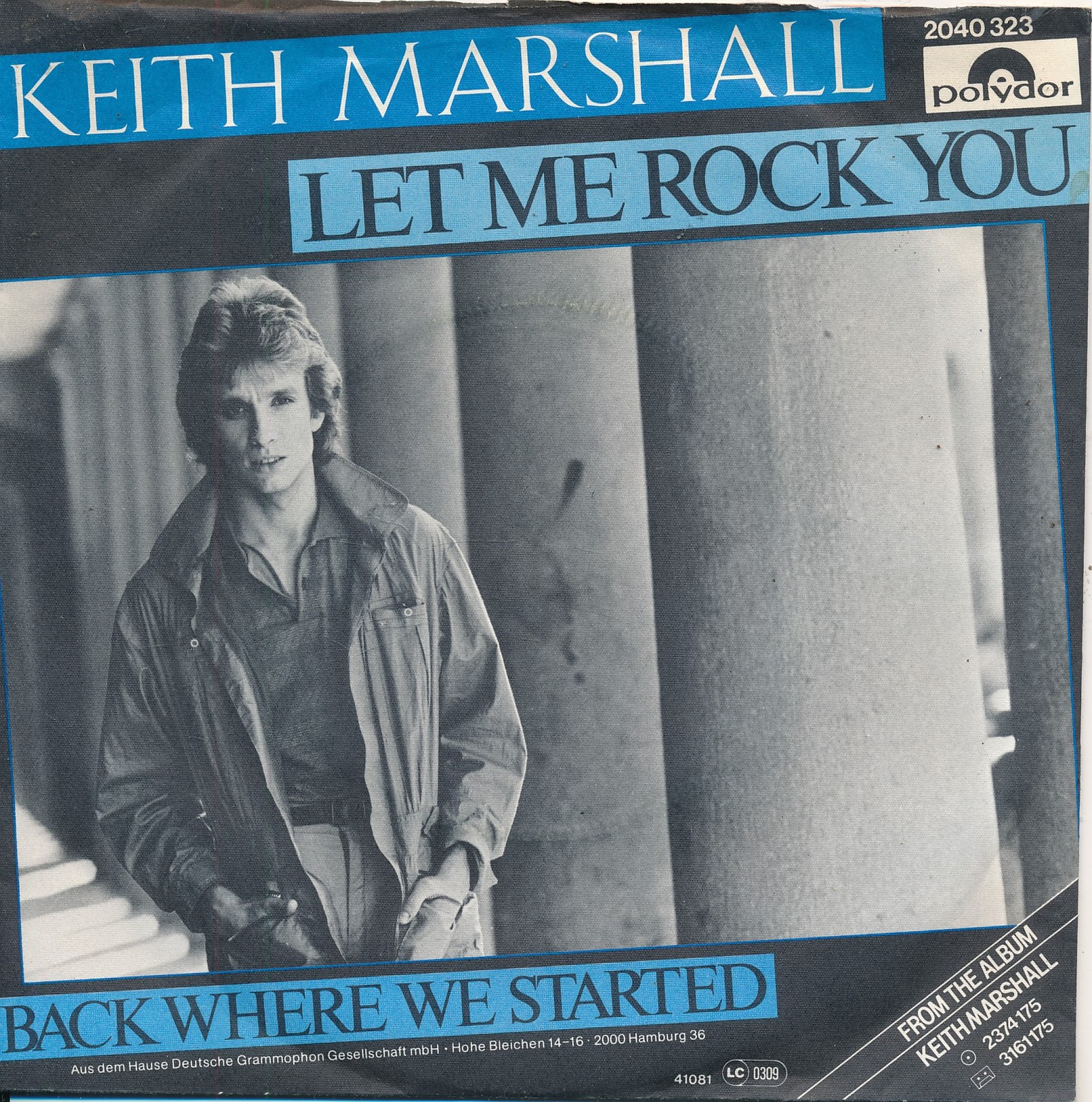 Let Me Rock You - Keith Marshall - Polydor 2040 323 - Single 7" Vinyl 263/12