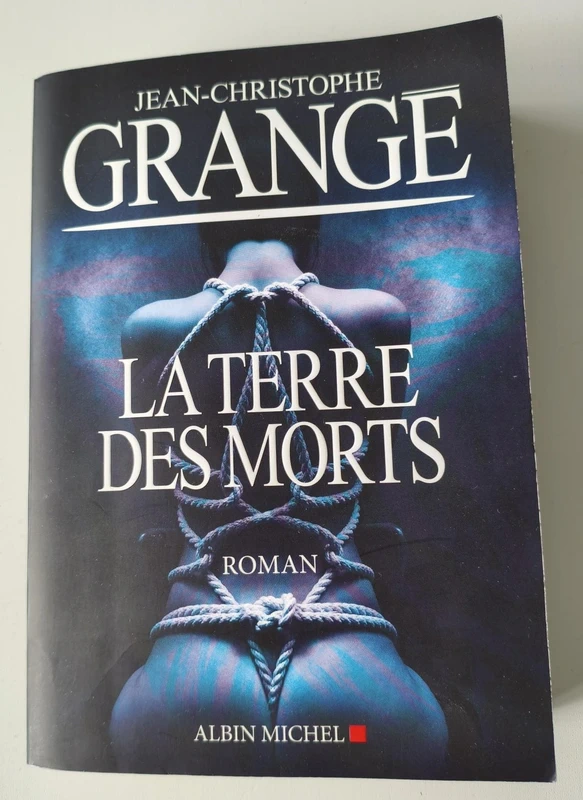 Livre La terre des morts de Jean-Christophe Grangé Grand Format