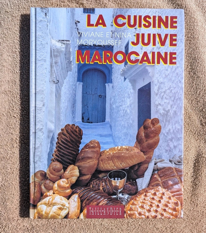 « La cuisine juive marocaine » de Vivianne Moryoussef