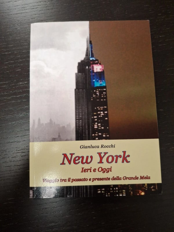 New York Ieri e oggi Gianluca Rocchi