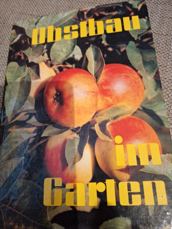 Karl-Heinz Vanicek - Obstbau im Garten - VEB Deutscher Landwirtschaftsverlag Berlin
