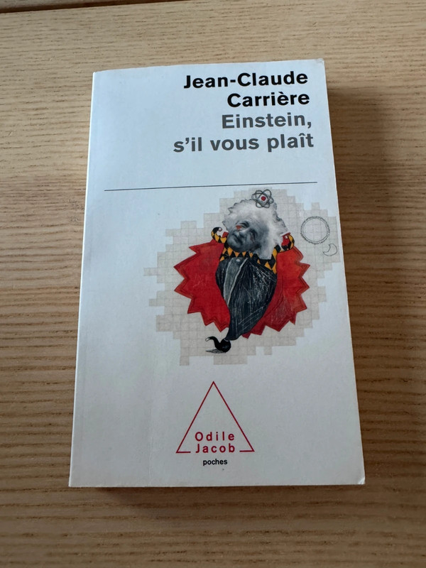 Einstein, s'il vous plait - Jean Claude Carrière