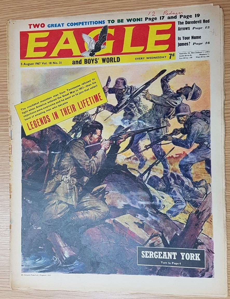 EAGLE COMIC Vol 18 No 31 : DAN DARE:SERGEANT YORK- 5th AUGUST 1967