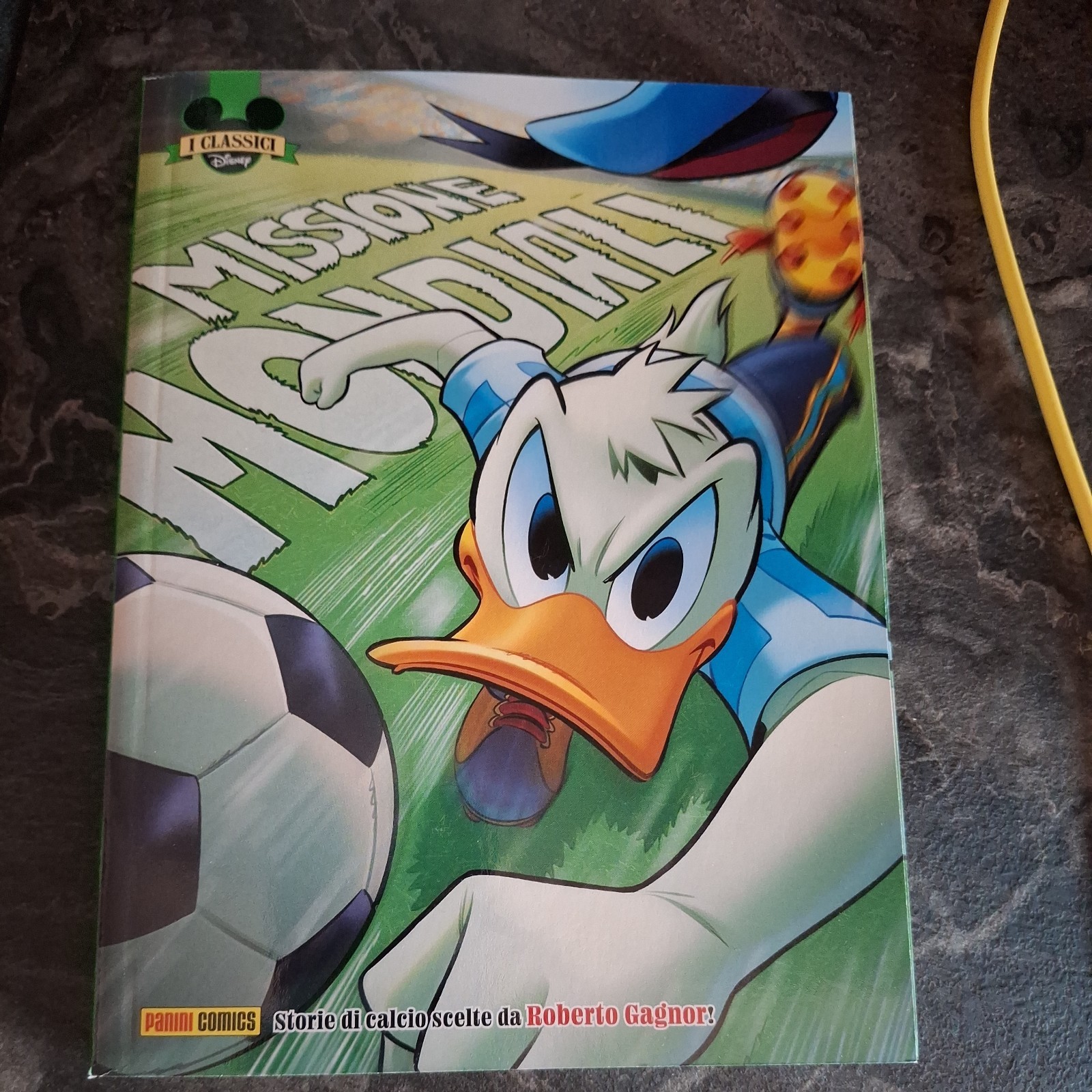 I Classici Disney Missione Mondiali N43