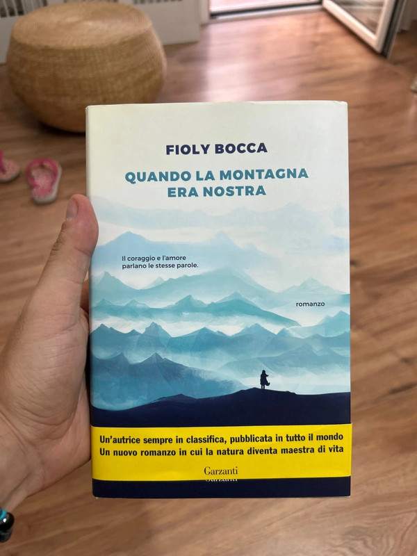 Quando La Montagna Era Nostra - Libro - Fioly Bocca - romanzo nuovo