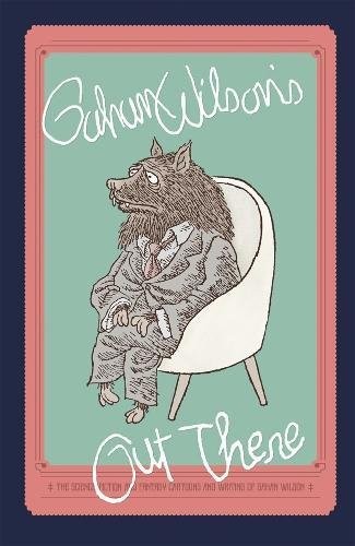 GAHAN WILSON'S OUT THERE *Excellent Condition*