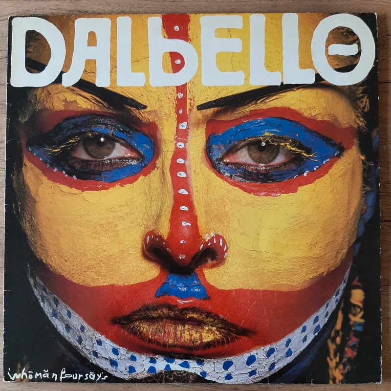 Dalbello - Whomanfoursays - lp