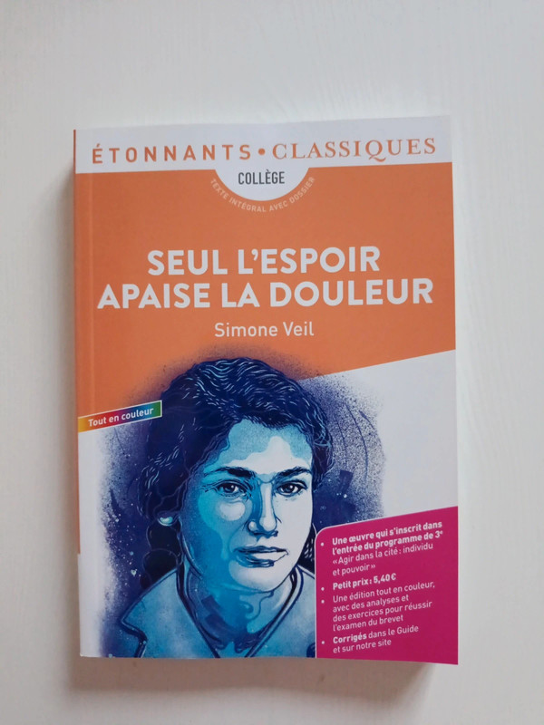 Seul l'espoir apaisé la douleur Simone Veil