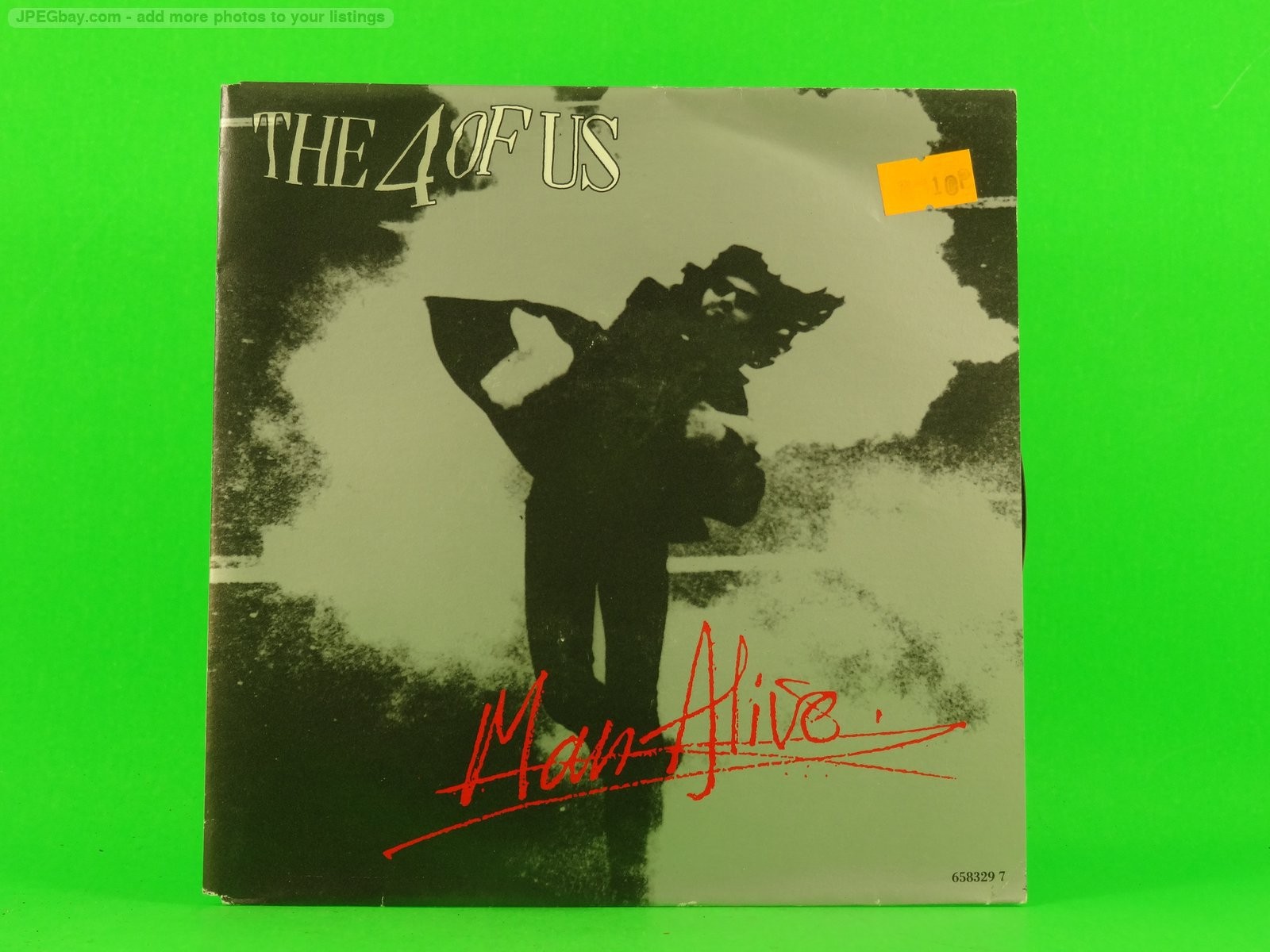 FOUR OF US MAN ALIVE (4) (137) 7" COLUMBIA