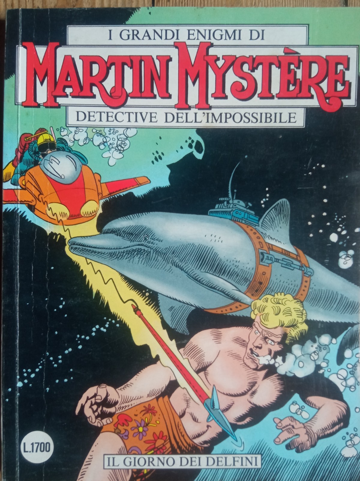 Martin Mystere N. 83 Il Giorno Dei Delfini - Febbraio 1989