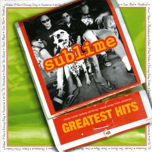 *DISC & ARTWORK ONLY* Greatest Hits by Sublime (CD, 1999) Best of