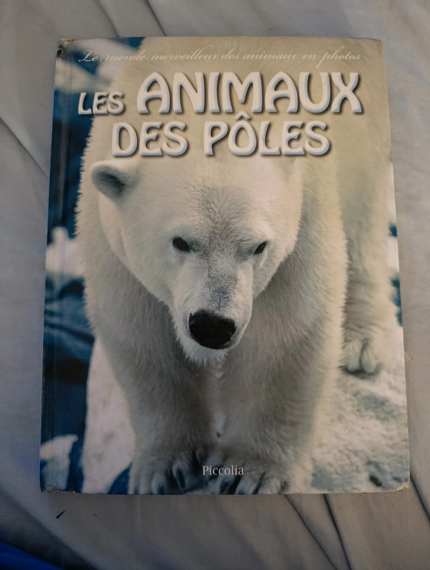 Livre les animaux des pôles (piccolia)