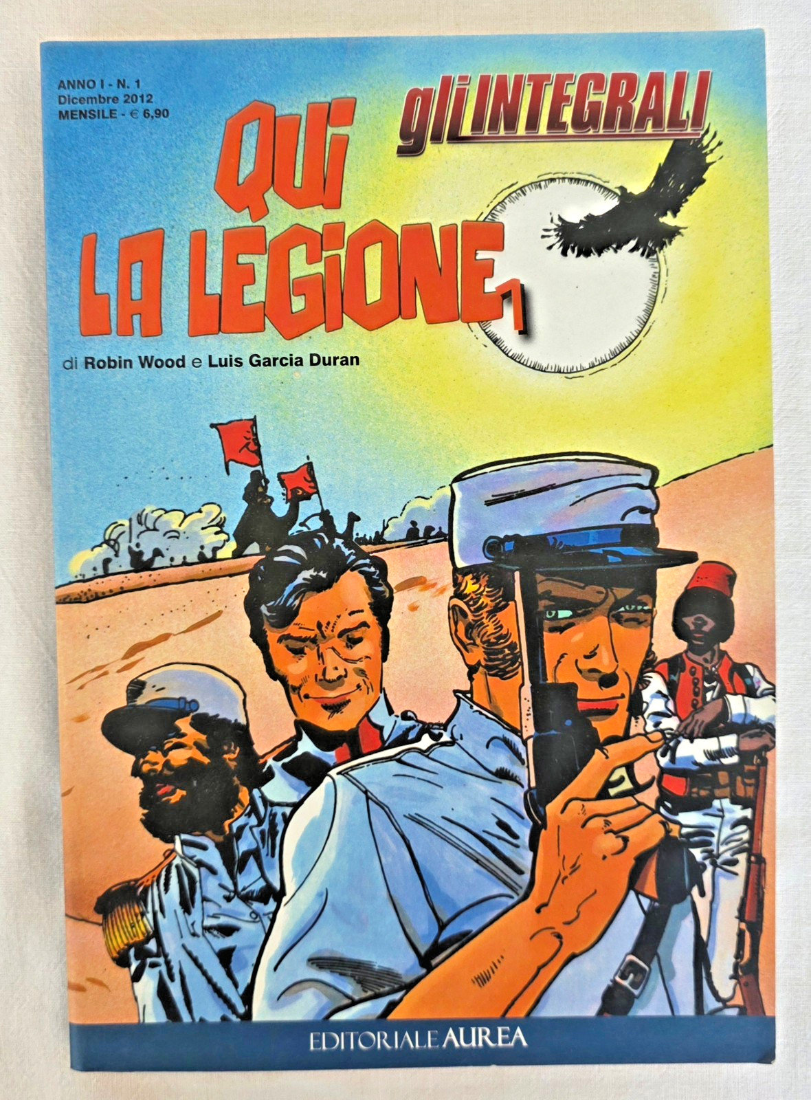 QUI LA LEGIONE (WOOD & GARCIA DURAN) EDITORIALE AUREA 2012