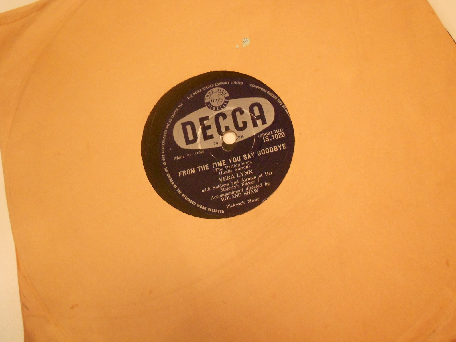 VERA LYNN W/SOLDIERS AIRMEN FROM THE TIME YOU SAY GOODBYE/WHILE YOU DANCED DECCA