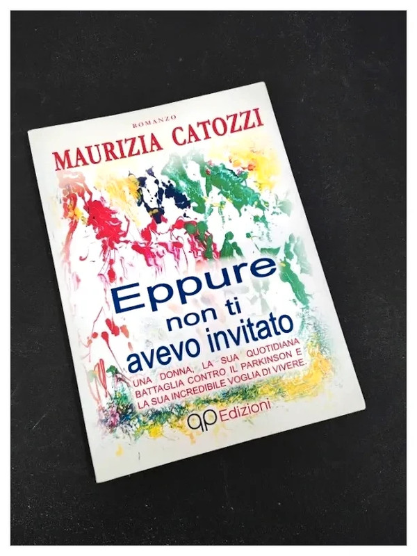 Libro Eppure non ti avevo invitato maurizia Catozzi QP Edizioni
