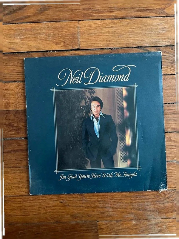 Neil Diamond – I’m Glad You’re Here With Me Tonight LP Vinyle 1977 CBS You Don’t Bring Me Flowers