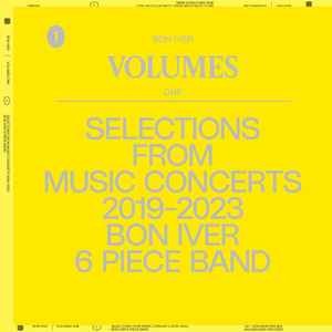 Bon Iver - Volumes: One - Selections From Music Concerts 2019-2023 Bon Iver 6 Pi