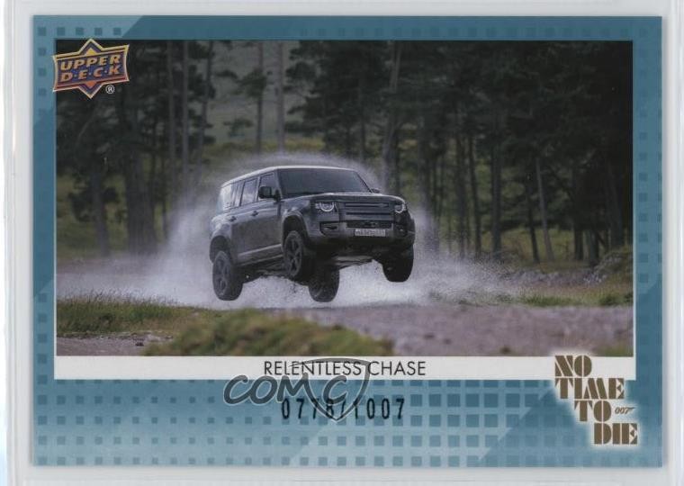 2025 Upper Deck James Bond No Time To Die Teal 007 778/1007 Relentless Chase 0l2