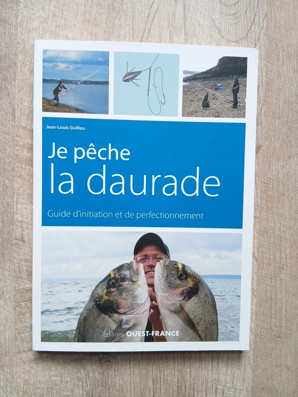 Je pêche la daurade.