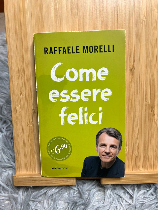 Come essere felici – Raffaele Morelli