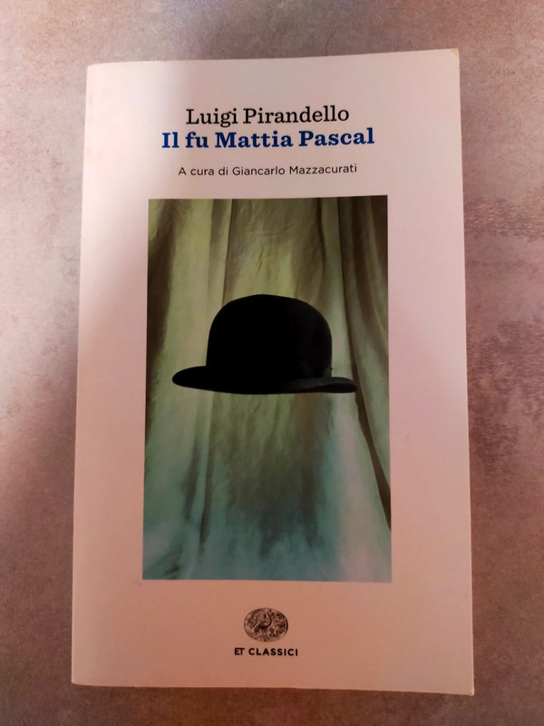 Libro "Il fu Mattia Pascal"