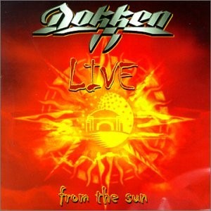 DOKKEN - Live From The Sun: Best From The West - CD - Live - *NEW/STILL SEALED*