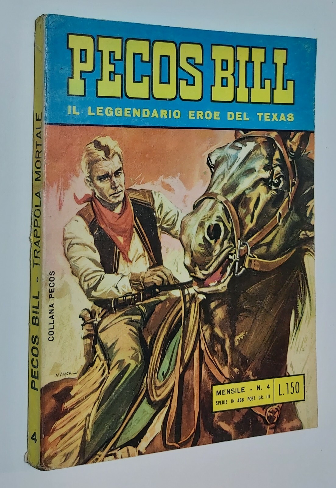 15264 Collana Pecos n. 4 - PECOS BILL Trappola mortale - Eurorama 1969