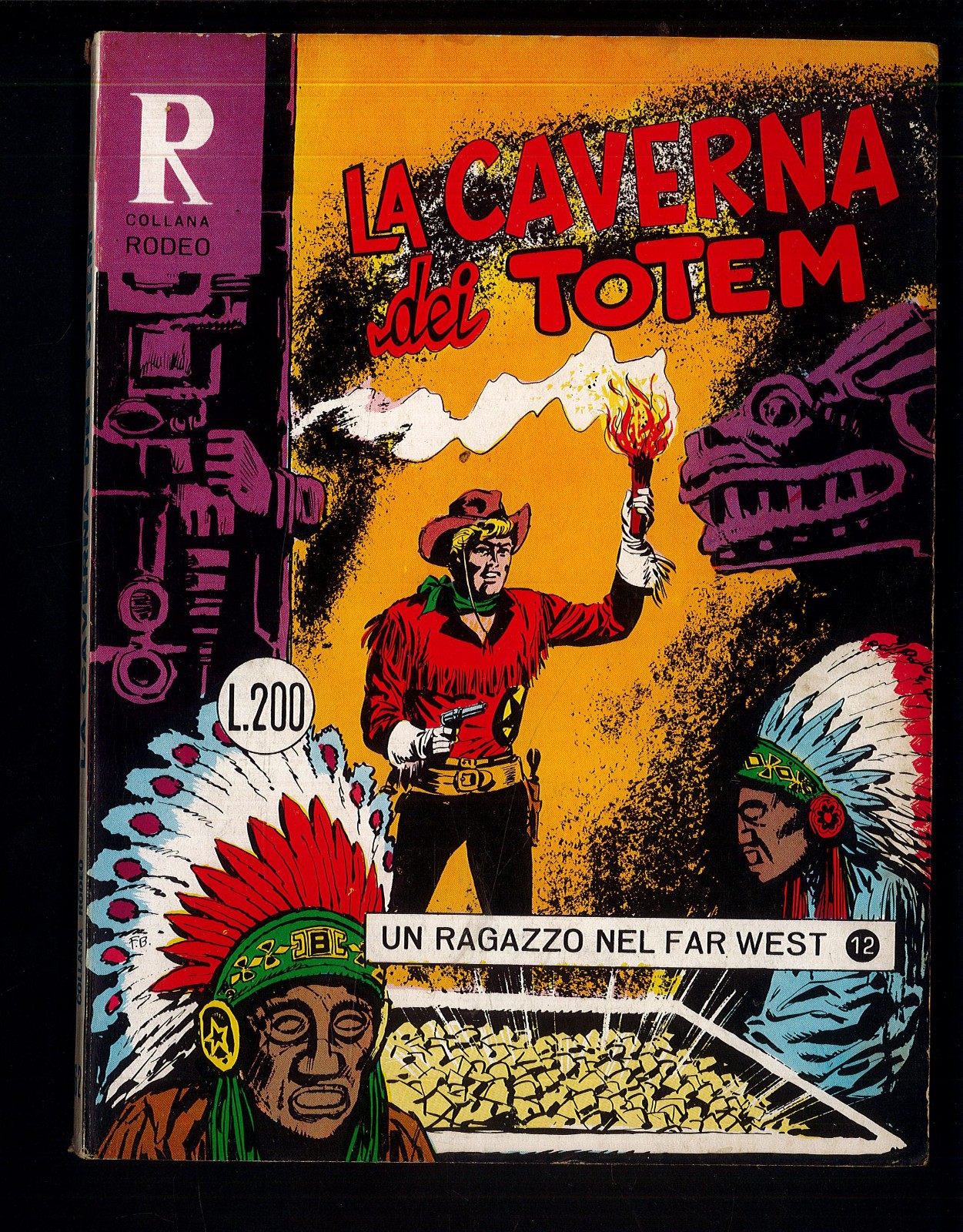 Collana Rodeo Un Ragazzo nel Far West n.12 Doppio Gioco n. 62 del 1972 Ottimo ▓