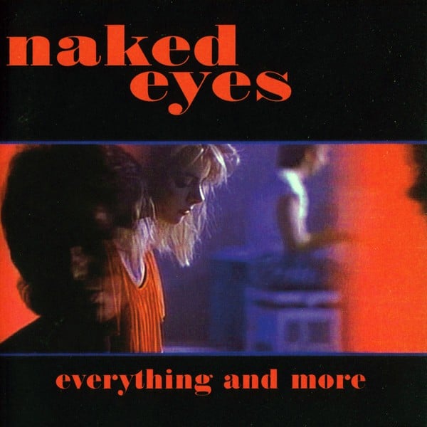NAKED EYES Everything And More CD