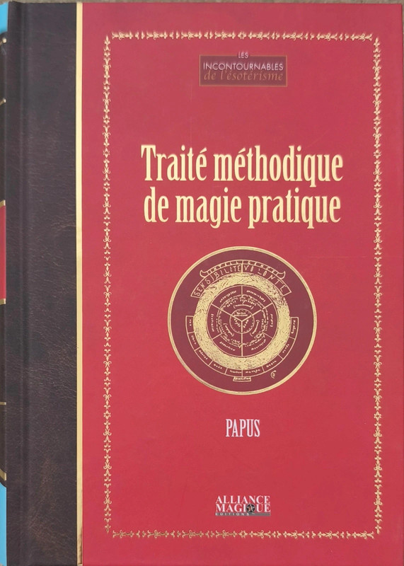Traité méthodique de magie pratique
