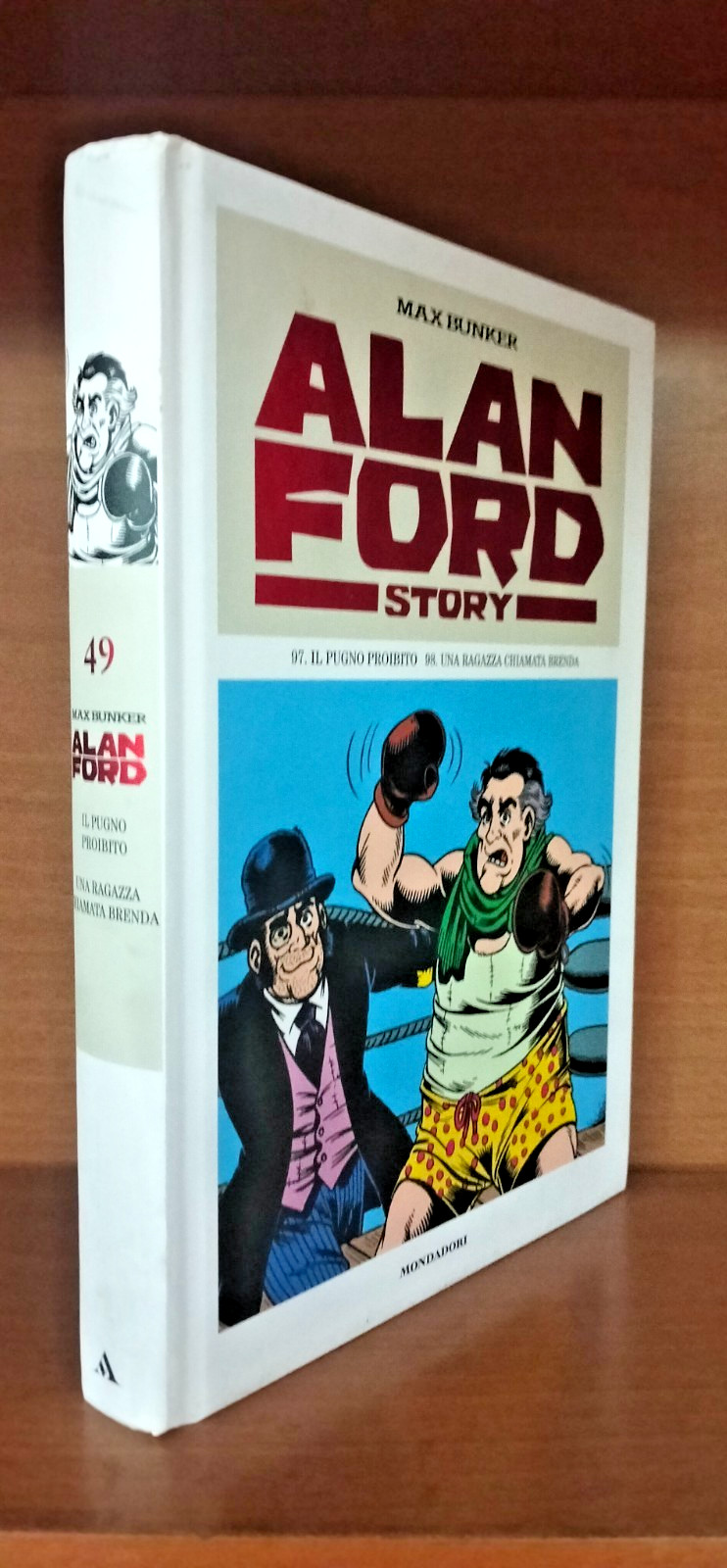 ALAN FORD STORY #  49  (contiene 93 -94) - MAGNUS E BUNKER - MONDADORI